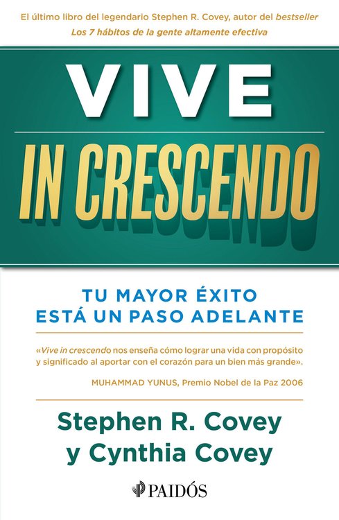 Imagen de VIVE IN CRESCENDO / STEPHEN R. COVEY Y CYNTHIA COVEY HALLER