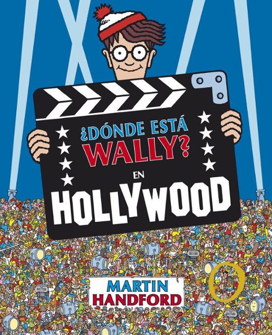 Imagen de ¿DONDE ESTÁ WALLY? EN HOLLYWOOD / MARTIN HANDFORD