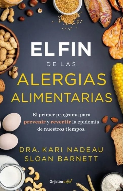Imagen de EL FIN DE LAS ALERGIAS ALIMENTARIAS / DRA. KARI NADEAU
