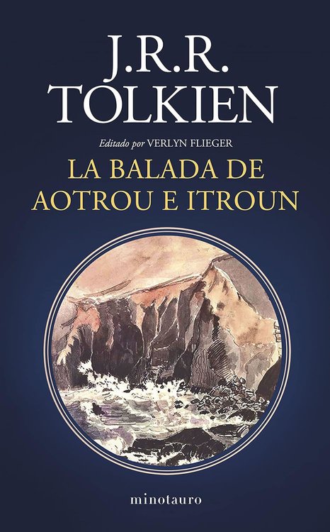 Imagen de LA BALADA DE AOTROU E ITROUN / J.R.R. TOLKIEN