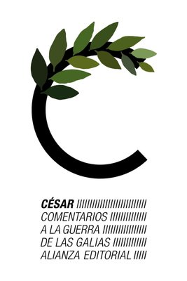 Imagen de Comentarios a la Guerra de las Galias - César / Alianza Editorial