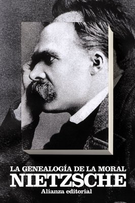 Imagen de La genealogía de la moral - Friedrich Nietzsche / Alianza Editorial
