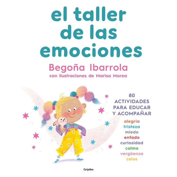 Imagen de EL TALLER DE LAS EMOCIONES / BEGOÑA IBARROLA