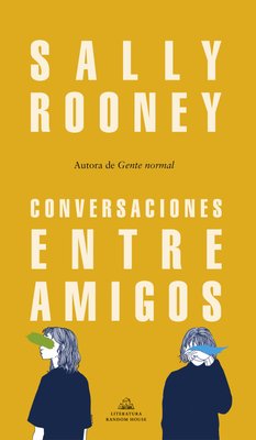 Imagen de CONVERSACIONES ENTRE AMIGOS / ROONEY SALLY