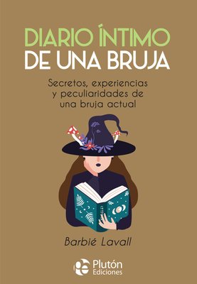 Imagen de DIARIO ÍNTIMO DE UNA BRUJA / BARBIÉ LAVALL