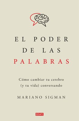 Imagen de EL PODER DE LAS PALABRAS / MARIANO SIGMAN