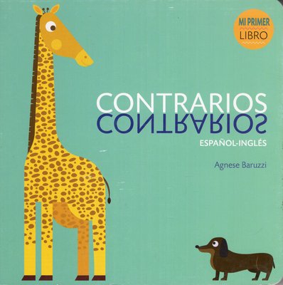 Imagen de Contrarios - Mi Primer Libro / Español-Inglés