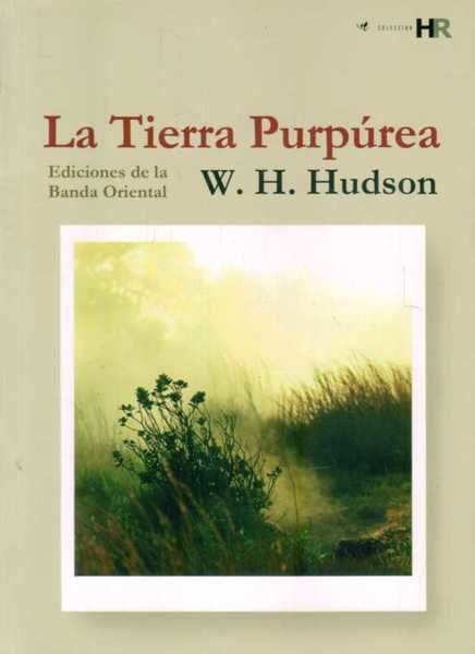 Imagen de La Tierra Purpúrea Por W. H. Hudson