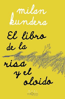 Imagen de El libro de la risa y el olvido / Milan Kundera