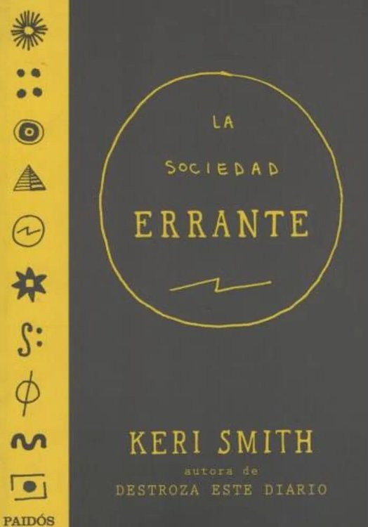 Imagen de LA SOCIEDAD ERRANTE / KERI SMITH