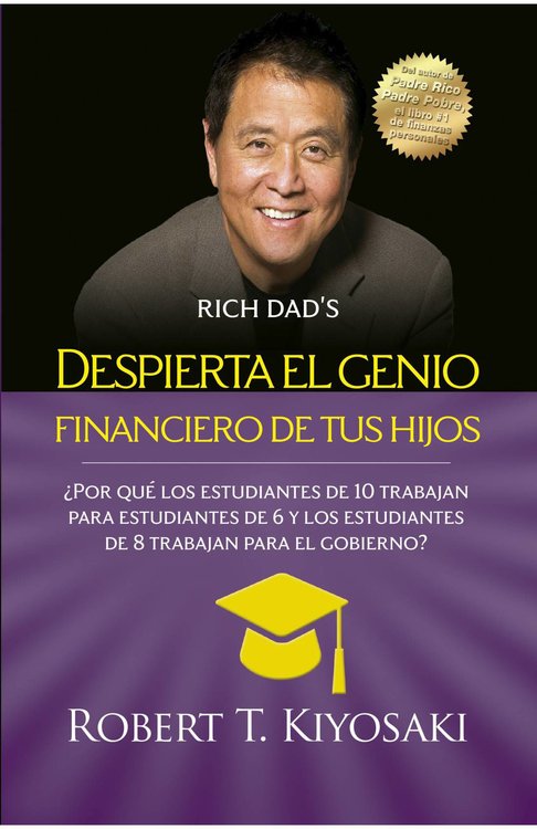 Imagen de Despierta el genio financiero de tus hijos / Robert T. Kiyosaki
