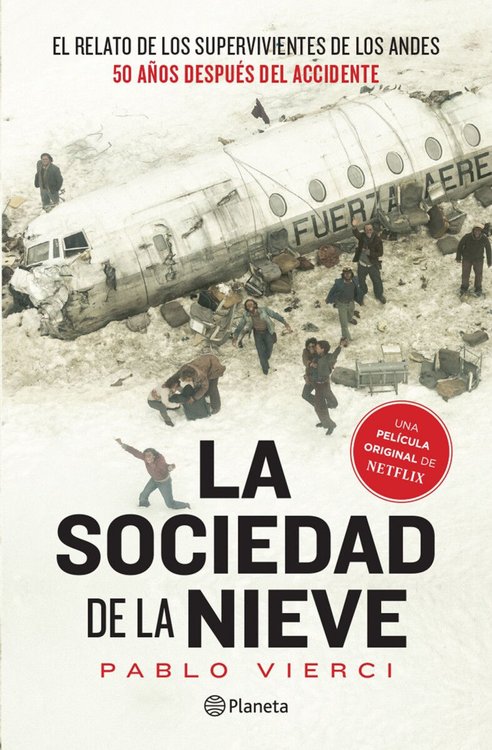 Imagen de LA SOCIEDAD DE LA NIEVE / PABLO VIERCI