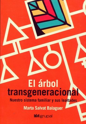 Imagen de EL ÁRBOL TRANSGENERACIONAL / MARTA SALVAT BALAGUER