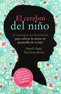 Imagen de EL CEREBRO DEL NIÑO / DANIEL SIEGEL