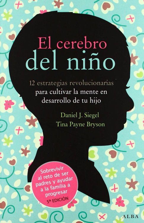 Imagen de EL CEREBRO DEL NIÑO / DANIEL SIEGEL