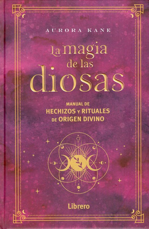 Imagen de La magia de las diosas / Aurora Kane