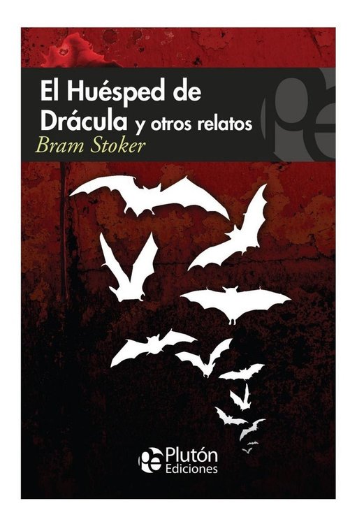 Imagen de EL HUÉSPED DE DRÁCULA Y OTROS RELATOS / BRAM STOKER