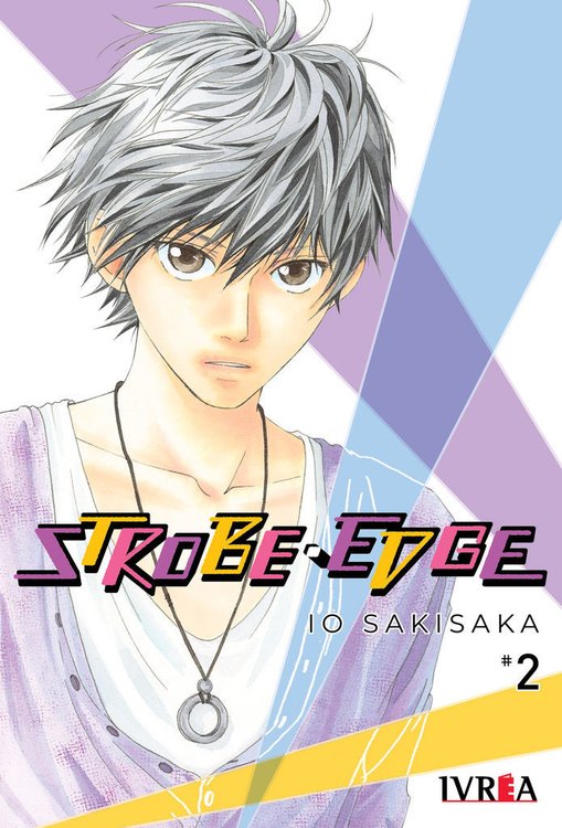 Imagen de STROBE EDGE VOL 2 / IO SAKISAKA / IVREA