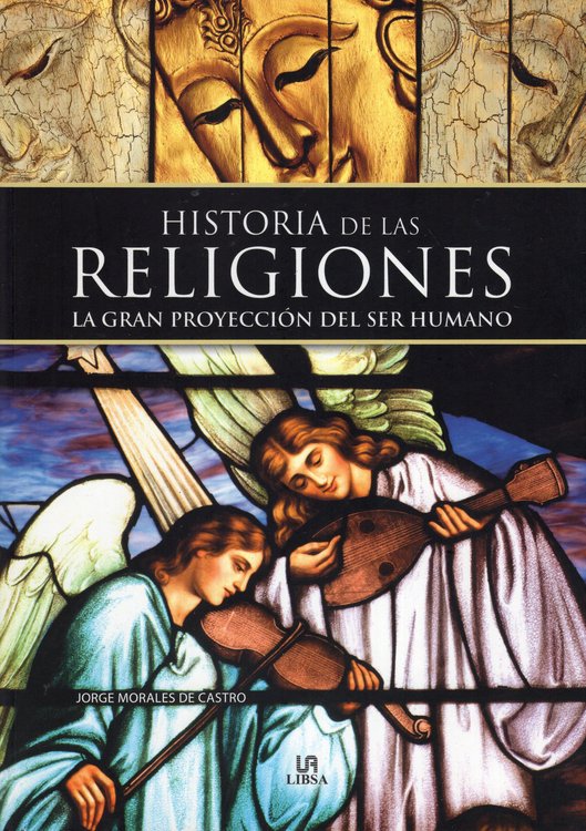 Imagen de Historia de las Religiones / Jorge Morales de Castro