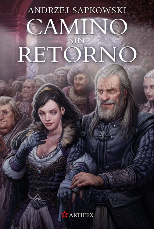 Imagen de Camino sin retorno (Saga Geralt de Rivia 9) / Andrzej Sapkowski