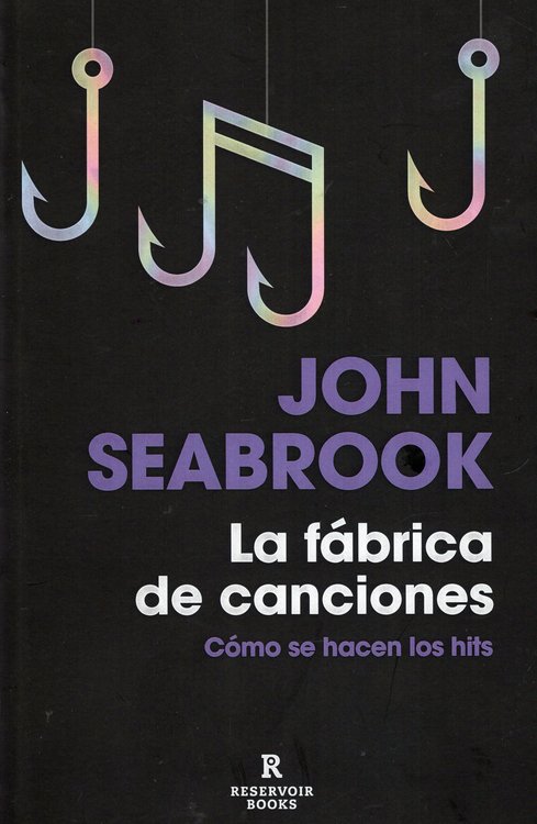 Imagen de La fábrica de canciones / John Seabrook