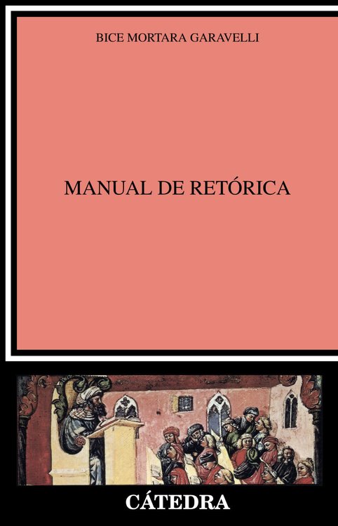 Imagen de MANUAL DE RETÓRICA / BICE MORTARA GARAVELLI