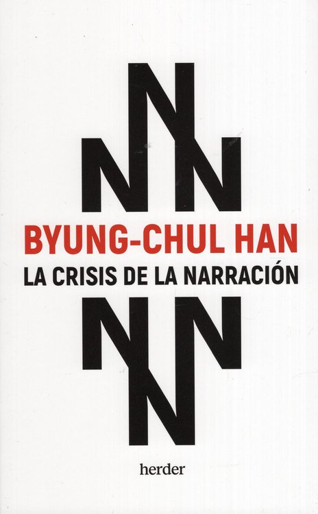 Imagen de La Crisis de la Narración / Byung-Chul Han