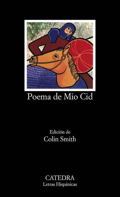 Imagen de POEMA DE MIO CID / ANÓNIMO - CÁTEDRA