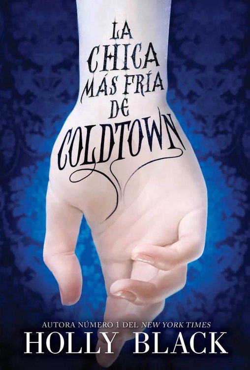 Imagen de LA CHICA MÁS FRÍA DE COLDTOWN / HOLLY BLACK