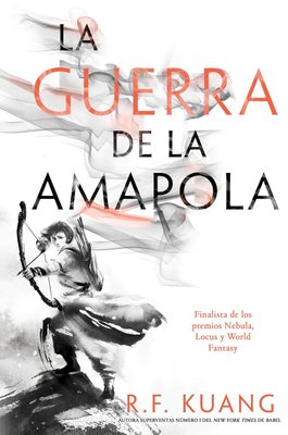 Imagen de LA GUERRA DE LA AMAPOLA / R. F. KUANG
