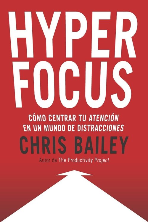 Imagen de HYPERFOCUS / CHRIS BAILEY