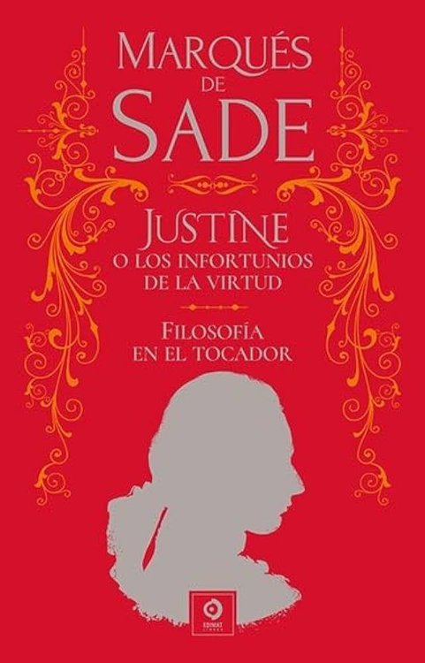 Imagen de JUSTINE - FILOSOFÍA EN EL TOCADOR / MARQUÉS DE SADE