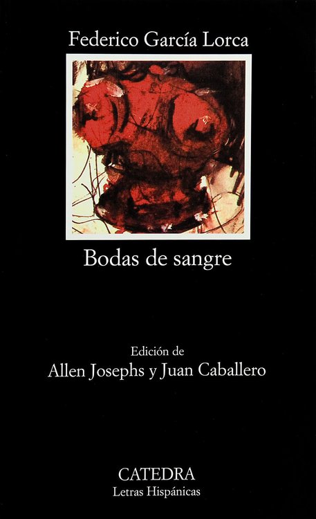 Imagen de BODAS DE SANGRE / FEDERICO GARCÍA LORCA - CÁTEDRA