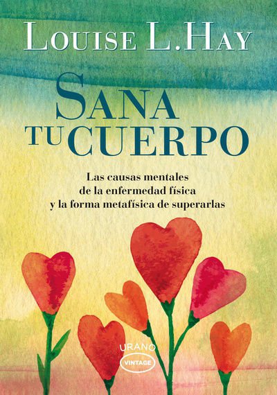 Imagen de SANA TU CUERPO / LOUISE L. HAY