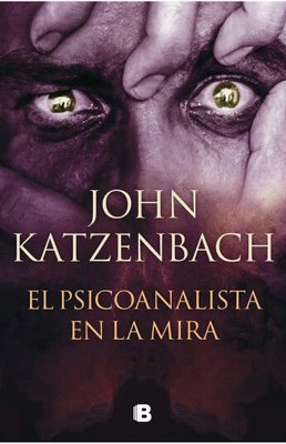 Imagen de El psicoanalista en la mira / John Katzenbach