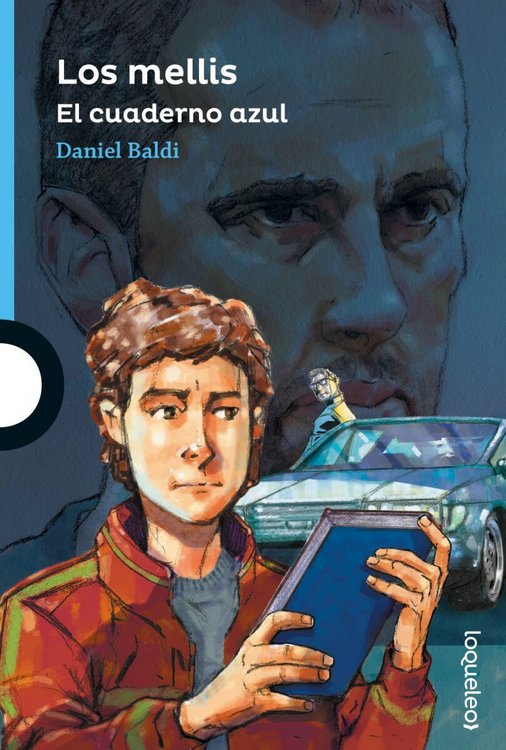 Imagen de LOS MELLIS 2 : EL CUADERNO AZUL / DANIEL BALDI