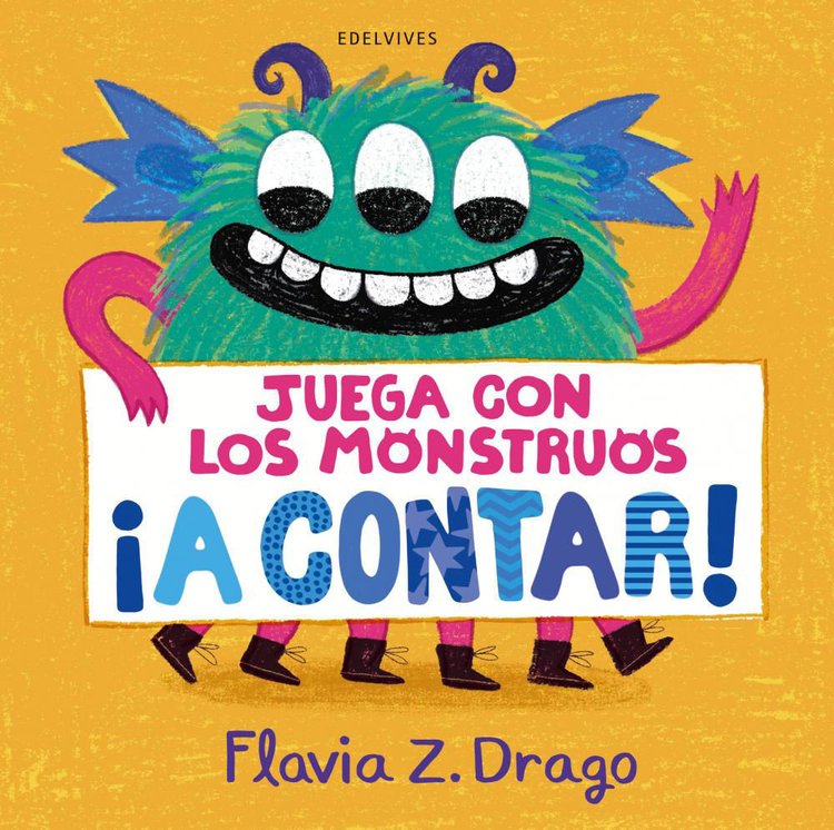 Imagen de JUEGA CON LOS MONSTRUOS ¡A CONTAR! / FLAVIA Z. DRAGO
