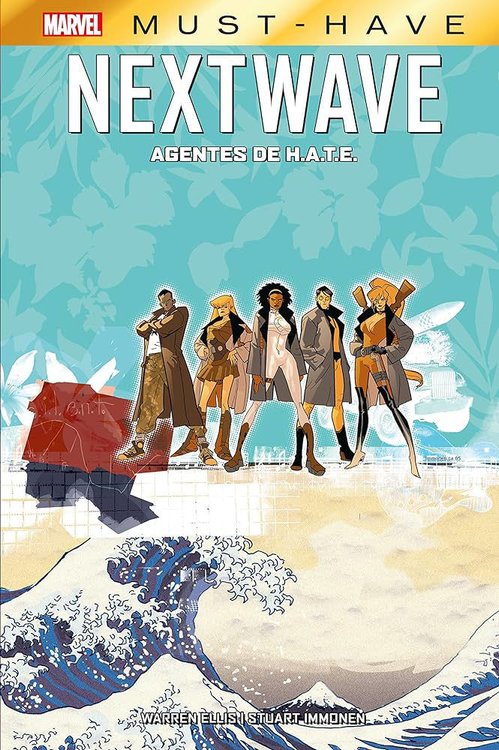 Imagen de MARVEL MUST HAVE: NEXTWAVE - AGENTES DE H.A.T.E. / PANINI
