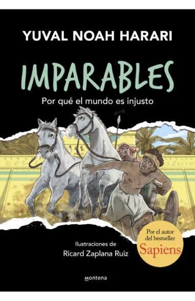 Imagen de POR QUÉ EL MUNDO ES INJUSTO (IMPARABLES 02) / YUVAL HARARI
