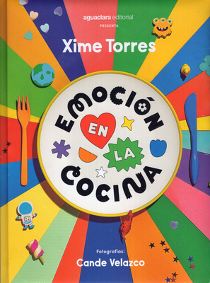 Imagen de Emoción en la cocina / Xime Torres