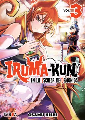 Imagen de IRUMA-KUN EN LA ESCUELA DE DEMONIOS VOL. 3 / OSAMU NISHI