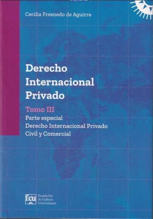 Imagen de Derecho Internacional Privado Tomo III / Cecilia Fresnedo