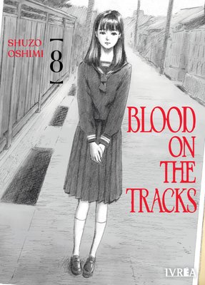 Imagen de BLOOD ON THE TRACKS VOL. 8 / SHUZO OSHIMI - IVREA