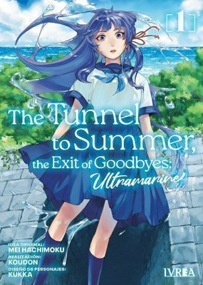 Imagen de THE TUNNEL TO SUMMER, THE EXIT OF GOODBYES - ULTRAMARINE VOL 1 / IVREA