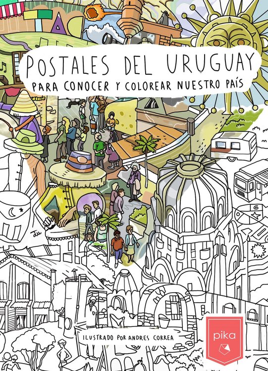 Imagen de POSTALES DEL URUGUAY PARA CONOCER Y COLOREAR NUESTRO PAÍS / ANDRÉS CORREA