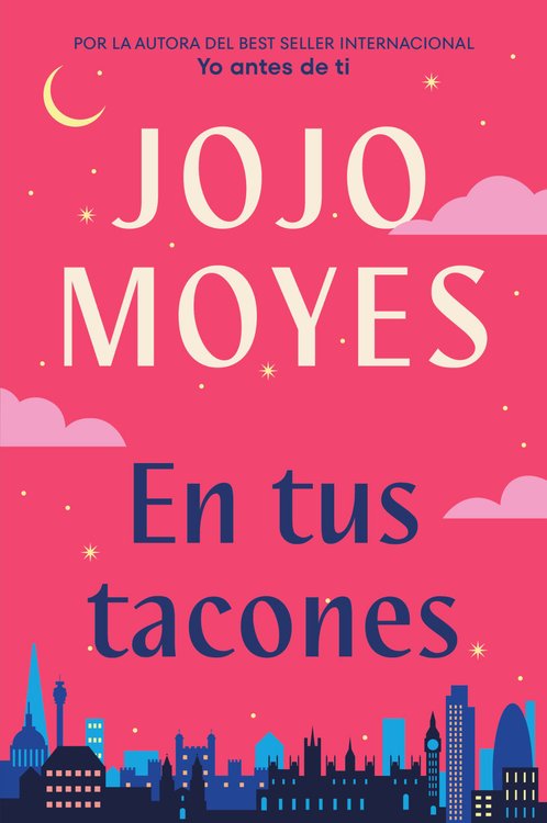 Imagen de EN TUS TACONES  / JOJO MOYES