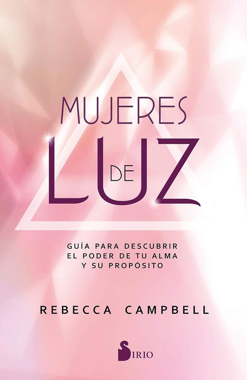Imagen de MUJERES DE LUZ / REBECCA CAMPBELL