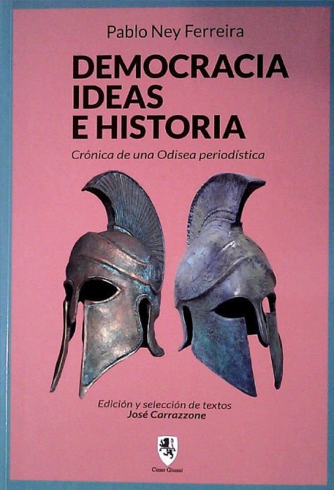 Imagen de DEMOCRACIA, IDEAS E HISTORIA / PABLO NEY FERREIRA
