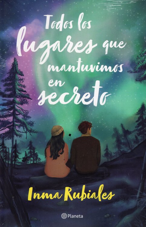 Imagen de Todos los lugares que mantuvimos en secreto / Inma Rubiales