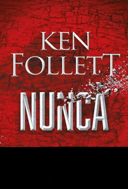 Imagen de Nunca / Ken Follet